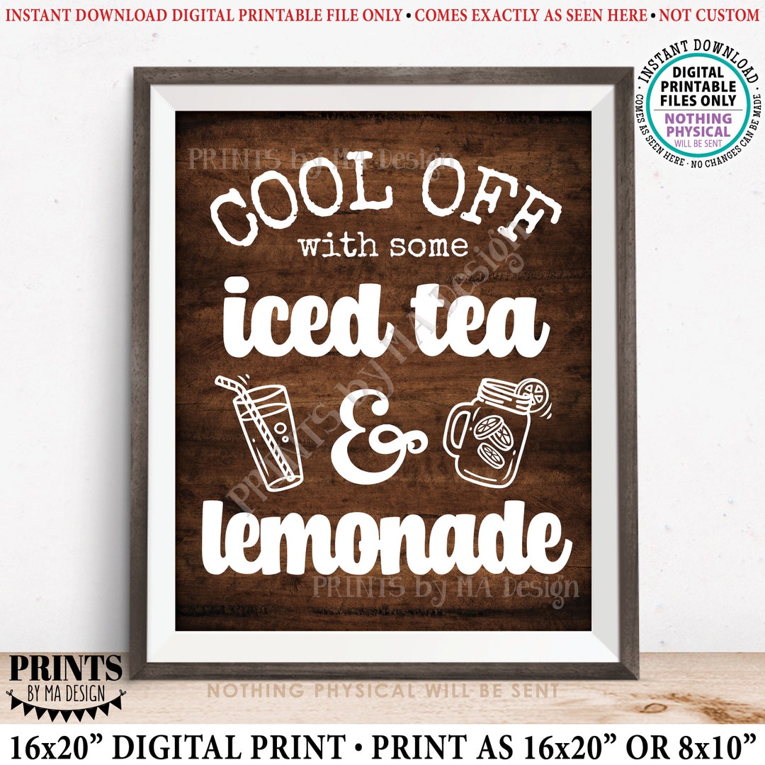 Iced Tea and Lemonade Sign, Cool off With Some Cold Beverages, Ice Tea ...
