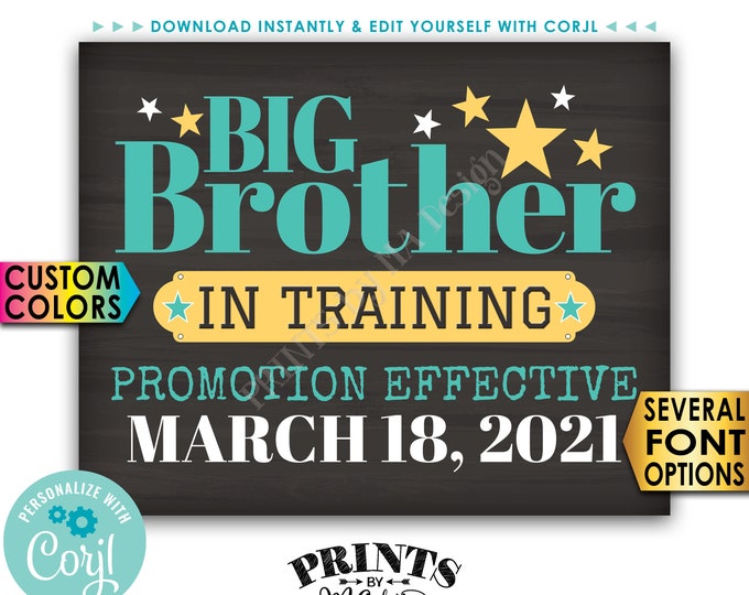 Big Brother in Training Pregnancy Announcement, Promoted to Big Bro, PRINTABLE 8x10/16x20” Baby #2 Reveal Sign <Edit Yourself with Corjl>