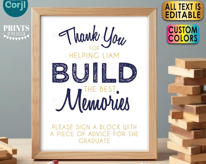 Editable Sign a Block Sign, Thank You for Building the Best Memories, Graduation Party, PRINTABLE 8x10/16x20” Sign <Edit Yourself w/Corjl>