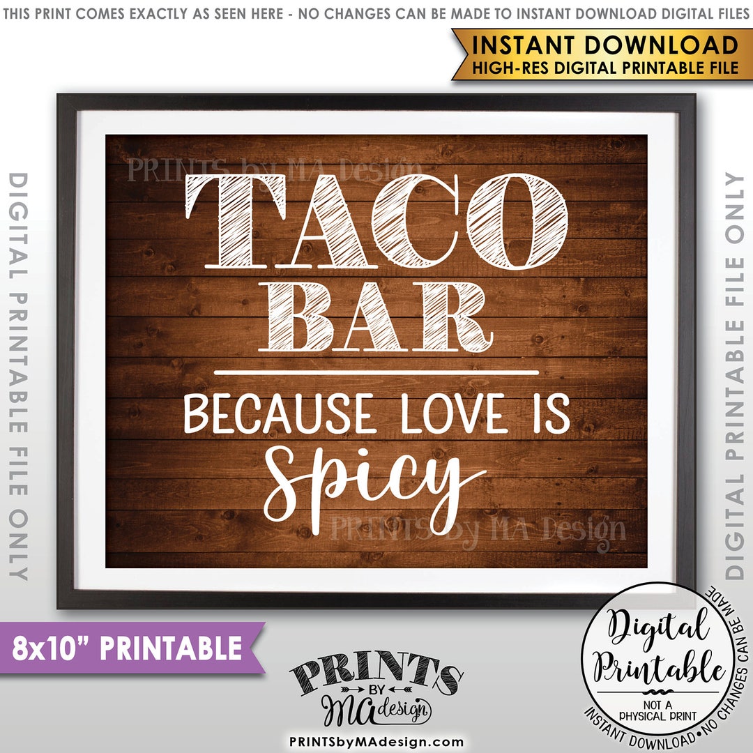 Rustic Taco Sign Taco Bar Sign, Love is Spicy Wedding Sign, Wedding Reception Taco Sign ...