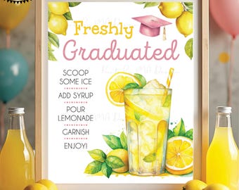 Graduation Party Lemonade Sign, Freshly Graduated, Pink Grad Cap, Lemon Grad Party Decor, Digital PRINTABLE 8x10/16x20” Sign <ID>