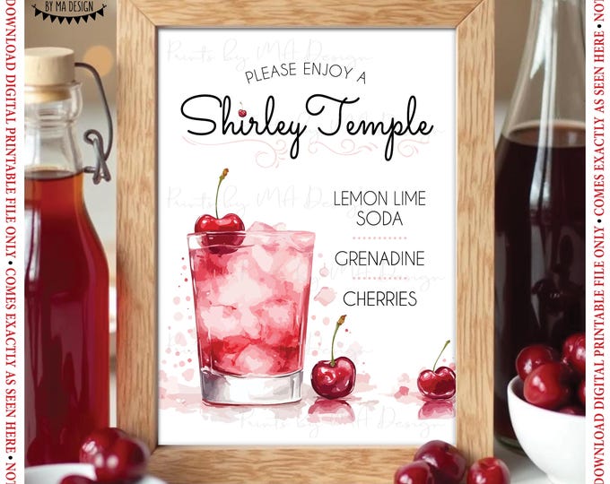 Shirley Temple Sign, Please Enjoy a Cherry Mocktail, Non-Alcoholic Bar Menu, Signature Drink Station, Soda, PRINTABLE 5x7” Sign <ID>