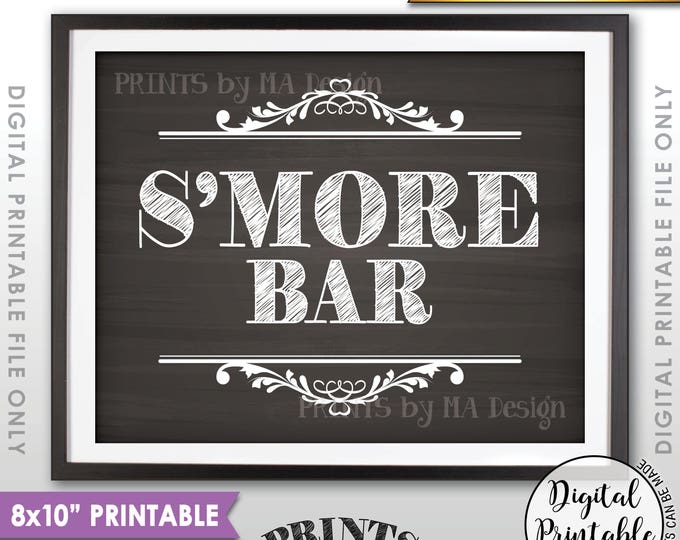 S'more Bar Sign, PRINTABLE 8x10” Chalkboard Style S'more Sign, Instant Download <ID>