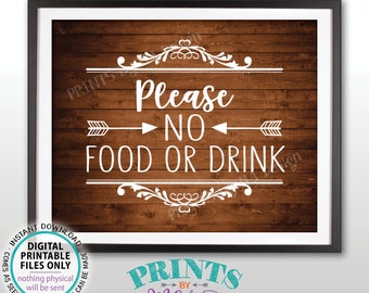 Please No Food or Drink Sign, No Food Sign, Keep Food Out, Rules for Home, Follow House Rules, PRINTABLE 8x10” Rustic Wood Style Sign <ID>