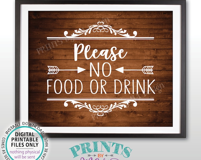 Please No Food or Drink Sign, No Food Sign, Keep Food Out, Rules for Home, Follow House Rules, PRINTABLE 8x10” Rustic Wood Style Sign <ID>