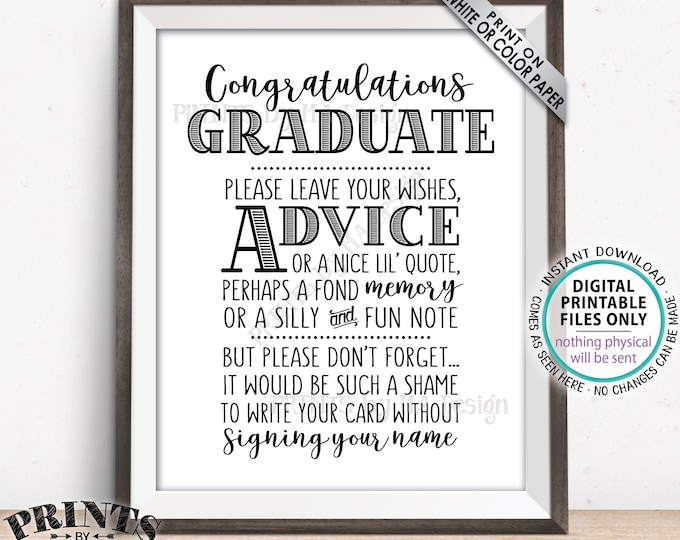 Graduation Advice Sign, Congratulations Graduate Sign, Grad Advice, Memory, Well Wish, Note, Graduation Party, PRINTABLE 8x10” Sign <ID>