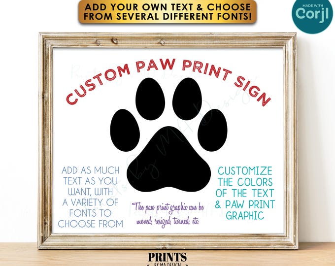 Custom Paw Print Sign, School Mascot, Add Your Own Text, Tigers Wildcats Bulldogs, One PRINTABLE 8x10/16x20” Sign <Edit Yourself with Corjl>