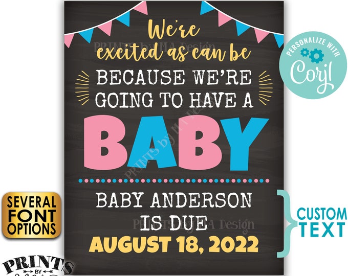 Excited as Can Be We're Going to Have a Baby Pregnancy Announcement, PRINTABLE Chalkboard Style Baby Reveal Sign <Edit Yourself with Corjl>