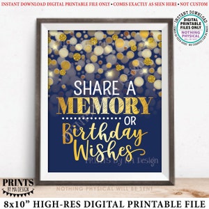 Share a Memory or Birthday Wishes Sign, Birthday Wish Memories Sign, PRINTABLE Navy Blue & Gold Glitter 8x10" B-day Party Decoration <ID>