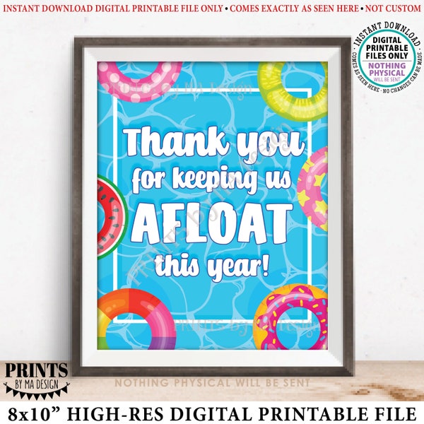 Pool Float Teacher Appreciation Sign, Thank You for Keeping Us Afloat This Year, PRINTABLE 8x10” Sign, Teacher Appreciation Week Sign <ID>