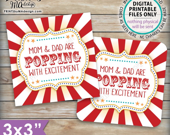 Baby Shower Popcorn Tags, Mom and Dad are Popping with Excitement Shower Favors, Circus Carnival, 3x3" cards on 8.5x11" PRINTABLE Sheet <ID>