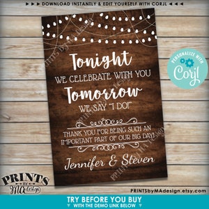 Tonight We Celebrate With You Tomorrow We Say I Do Rehearsal Dinner Schild, DRUCKBARE 24x36 Zoll Rustikales Holzstil Schild Bearbeiten Sie sich mit Corjl Bild 4