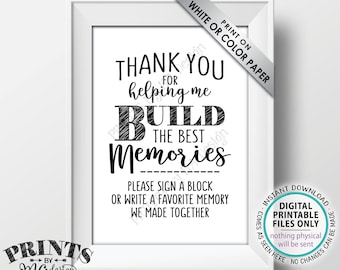 Sign a Block Sign, Thank You for Helping Me Build Memories, PRINTABLE 5x7” Sign <ID>