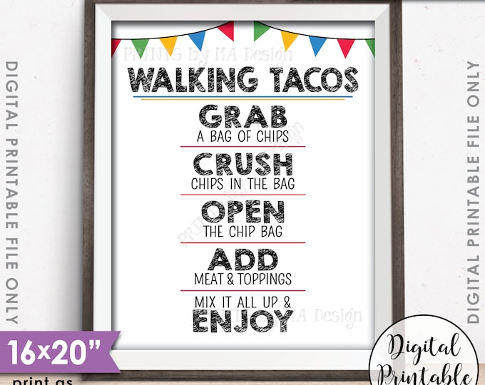 Walking Tacos Sign, Taco Bar, Taco Sign, Fiesta Cinco de Mayo Sweet Sixteen Graduation Birthday Party, PRINTABLE 8x10/16x20” Tacos Sign <ID>