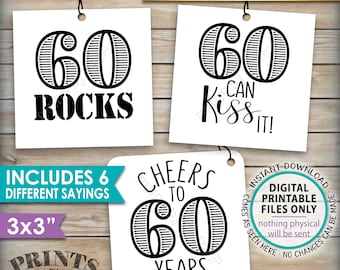 60th Birthday Party Candy Signs, Candy Bar, 60 Sucks Blows Rocks Hot, 60 can Kiss it, PRINTABLE Square 3x3" tags on 8.5x11" Instant Download