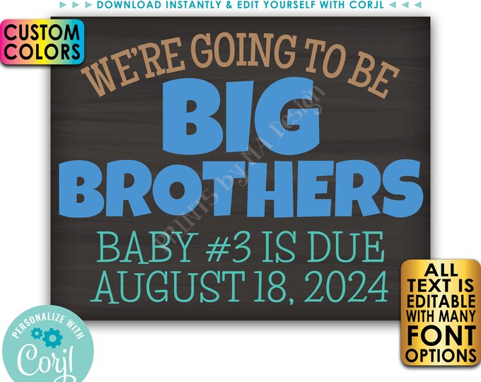 We're Going to Be Big Brothers Pregnancy Announcement, PRINTABLE 8x10/16x20” Chalkboard Style Baby Reveal Sign <Edit Yourself with Corjl>