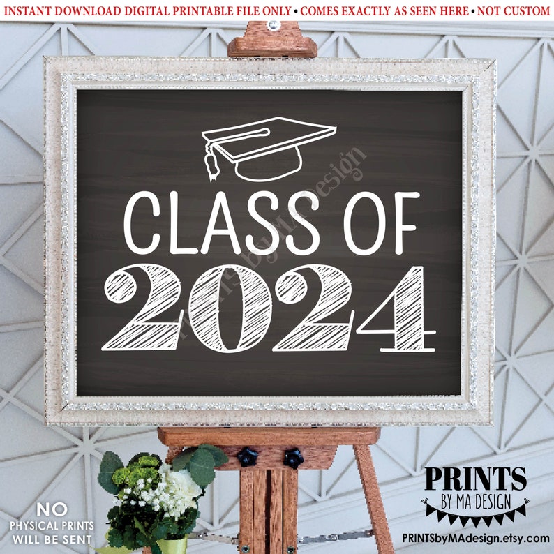 Class of 2024 Sign 2024 Graduation Party Sign 2024 High Etsy