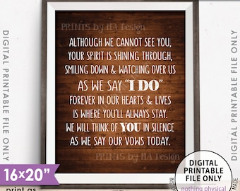 Heaven Wedding Sign Although we cannot see you Thinking Of You Wedding Tribute Sign, PRINTABLE 8x10/16x20” Rustic Wood Style Sign <ID>