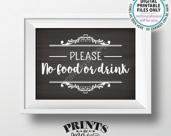 Please No Food or Drink Sign, No Food Sign, Keep Food Out, Rules for Home Sign, House Rules, PRINTABLE 5x7” Chalkboard Style Sign <ID>