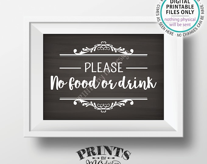 Please No Food or Drink Sign, No Food Sign, Keep Food Out, Rules for Home Sign, House Rules, PRINTABLE 5x7” Chalkboard Style Sign <ID>