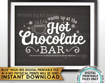 Hot Chocolate Sign, Warm Up at the Hot Chocolate Bar, Fall, Winter, Christmas Party, Chalkboard Style PRINTABLE 8x10" Instant Download Sign