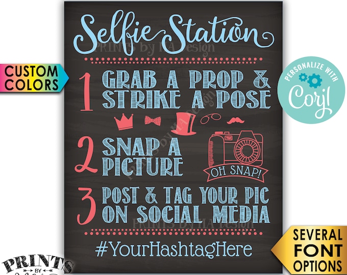 Selfie Station Sign, Post & Tag Picture on Social Media, PRINTABLE 8x10/16x20” Chalkboard Style Hashtag Sign <Edit Yourself with Corjl>
