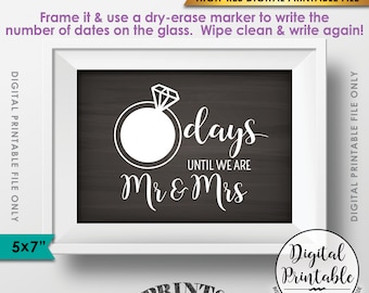 Signe de compte à rebours de mariage, compte à rebours au signe de mariage, jours jusqu'à ce que nous soyons Mr & Mrs Countdown, Téléchargement instantané 5x7" Style de tableau noir imprimable