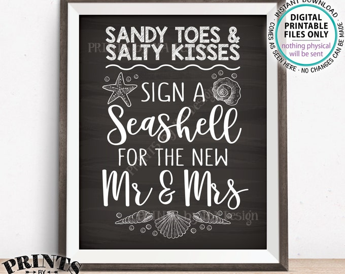 Beach Wedding Guestbook Sign a Seashell for the New Mr & Mrs Sign Beach Theme Wedding, Seashells, PRINTABLE 8x10” Chalkboard Style Sign <ID>