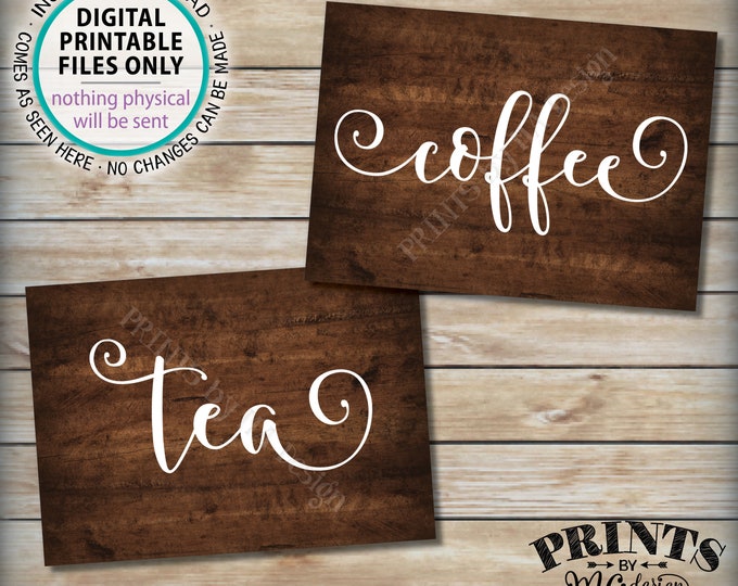 Coffee and Tea Signs, Coffee Bar, Beverage Station, Coffee Sign, Tea Sign, Two PRINTABLE 5x7” Brown Rustic Wood Style Signs <ID>