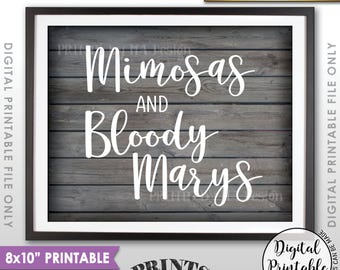 Mimosas and Bloody Marys Sign, Mimosa Sign, Bloody Mary Sign, Brunch Drinks Menu, 8x10” Rustic Wood Style Printable Instant Download