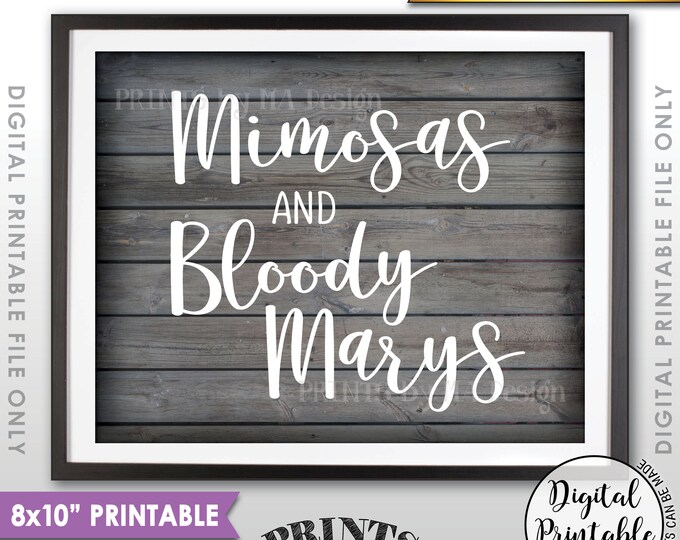 Mimosas and Bloody Marys Sign, Mimosa Sign, Bloody Mary Sign, Brunch Drinks Menu, 8x10” Rustic Wood Style Printable Instant Download