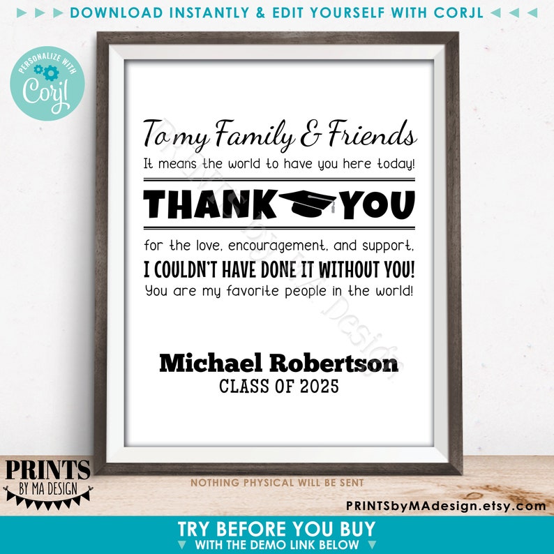 May include: A printable graduation thank you card with a black and white design. The card features a graduation cap, the text "To my Family & Friends", "Thank You", and "I couldn't have done it without you!" The card also includes the name "Michael Robertson" and "Class of 2025".