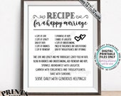 Recipe for a Happy Marriage Sign,  Bridal Shower Gift, Key to a Happy Marriage, Wedding Advice for Marriage, PRINTABLE 8x10” Sign <ID>