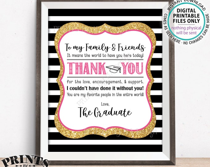 Thank You Sign, Graduation Party Decoration, Thanks from the Graduate Thank You Sign, PRINTABLE 8x10" Black/Pink/Gold Glitter Grad Sign <ID>