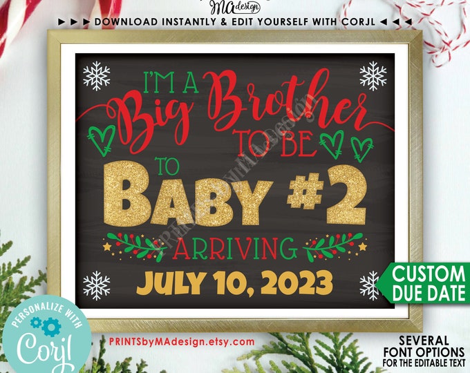 Baby #2 Christmas Pregnancy Announcement, Big Brother to 2nd Child, PRINTABLE 8x10/16x20” Baby Number 2 Sign <Edit Yourself with Corjl>