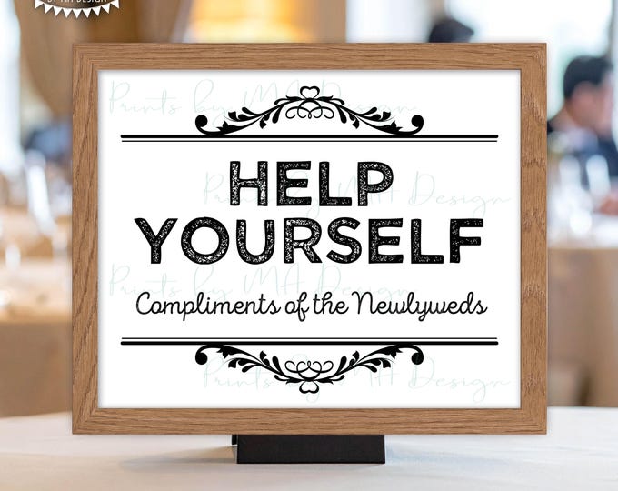 Please Help Yourself Sign, Compliments of the Newlyweds, Wedding Favors, Bathroom Basket Restroom, PRINTABLE 8x10/16x20” Sign <ID>