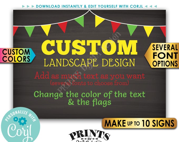 Custom Signs with Flags, Choose Your Text & Colors, Up to 10 PRINTABLE 5x7” Chalkboard Style Landscape Signs <Edit Yourself with Corjl>