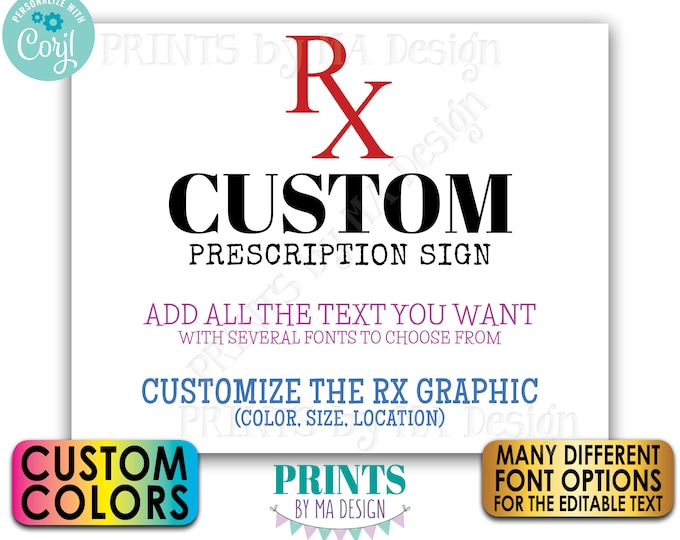 Editable Prescription Sign, RX Doctor Nurse Pharmacy, Choose Your Text, One PRINTABLE 8x10/16x20” Landscape Sign <Edit Yourself w/Corjl>