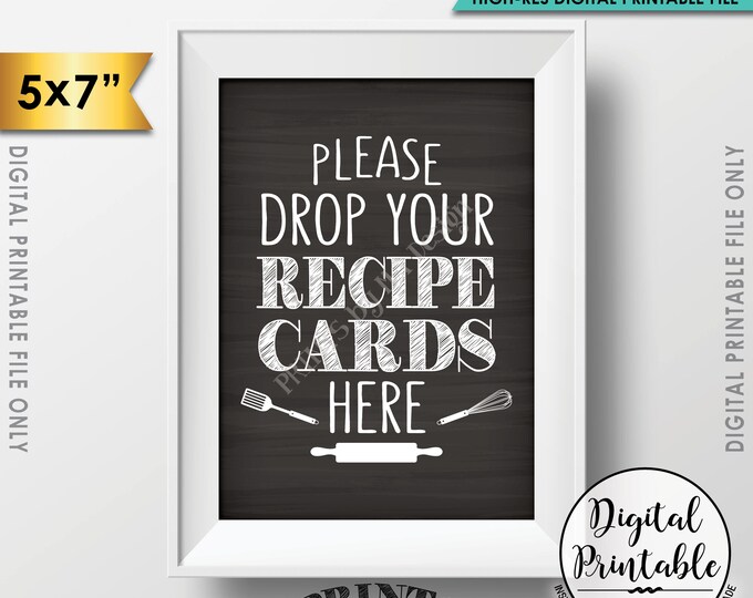 Drop your Recipe Card Here Sign, Recipe Card Drop-off, Bridal Shower, Wedding Shower, 5x7” Chalkboard Style Printable Instant Download Sign