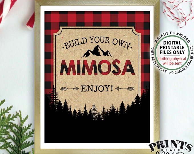 Lumberjack Mimosa Sign, Build your own Mimosa, Bridal Shower Brunch Birthday Wedding, Red Checker Plaid Christmas, PRINTABLE 8x10” Sign <ID>