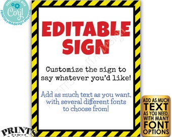 Editable Caution Sign, Choose Your Text, Custom PRINTABLE 8x10/16x20” Portrait Sign, Quarantine Hazard Construction <Edit Yourself w/Corjl>