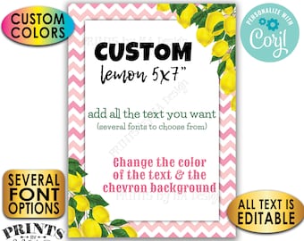 Custom Lemon Sign, Choose Your Text, Custom Colors, Lemonade, One PRINTABLE 5x7” Portrait Chevron Sign <Edit Yourself with Corjl>