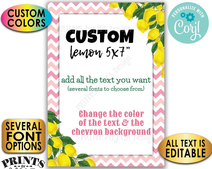 Custom Lemon Sign, Choose Your Text, Custom Colors, Lemonade, One PRINTABLE 5x7” Portrait Chevron Sign <Edit Yourself with Corjl>
