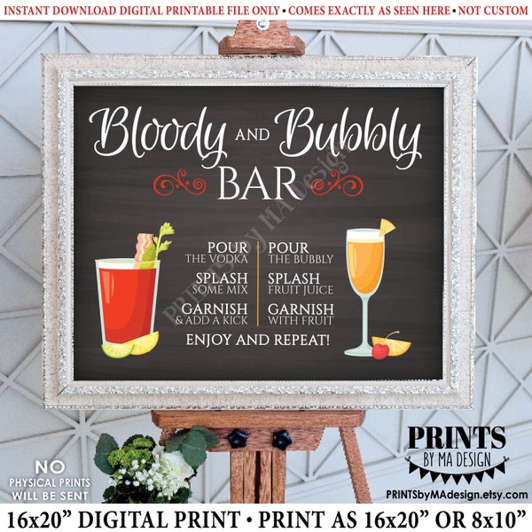 Bloody and Bubbly Bar Sign, Mimosas & Bloody Marys, Brunch Cocktails, Beverage Drinks Menu, PRINTABLE 8x10/16x20” Chalkboard Style Sign <ID>