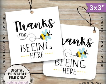 Thanks for BEEing Here Cards or Tags, Bee Birthday Party, Bee Baby Shower, Bumble Bee Party, 3x3" tags on 8.5x11" PRINTABLE Instant Download