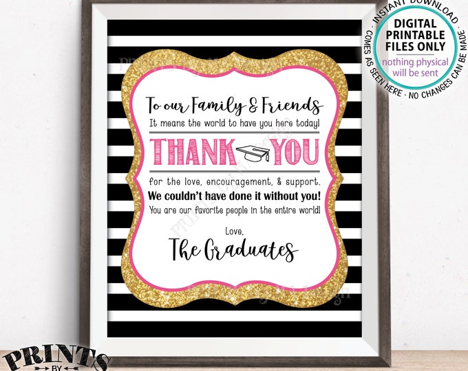 Graduation Thank You Sign, Thanks from the Graduates Thank You Graduation Party Decor, Grads, PRINTABLE 8x10" Black/Pink/Gold Grad Sign <ID>