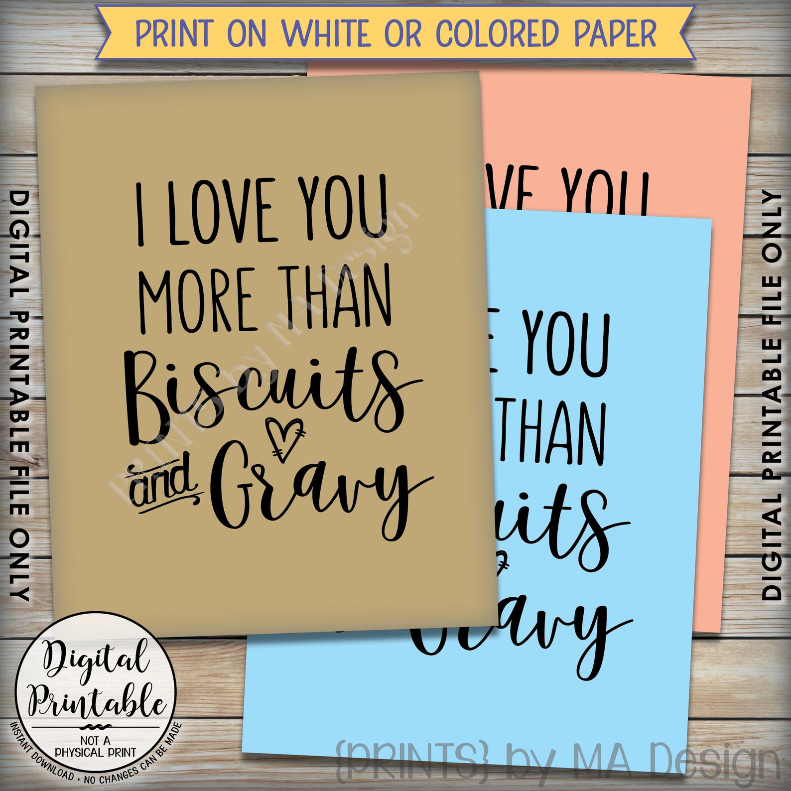 I Love You More Than Biscuits And Gravy Sign Wedding Bridal Etsy