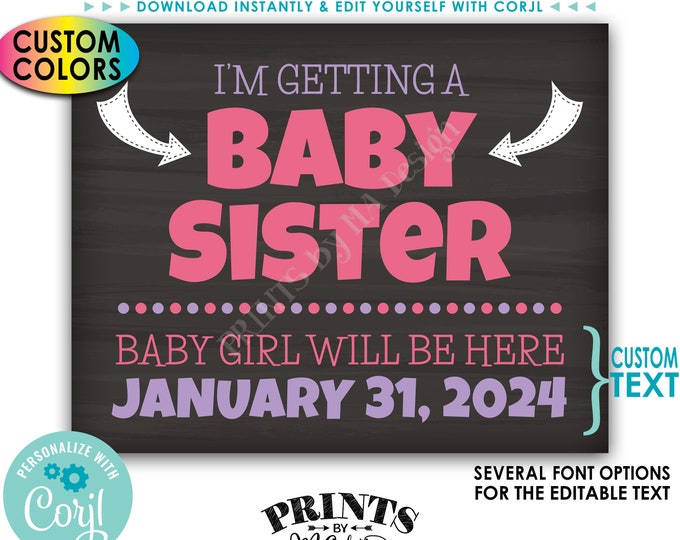 I'm Getting a Baby Sister Pregnancy Announcement, It's a Girl Gender Reveal, PRINTABLE Chalkboard Style Sign <Edit Yourself with Corjl>