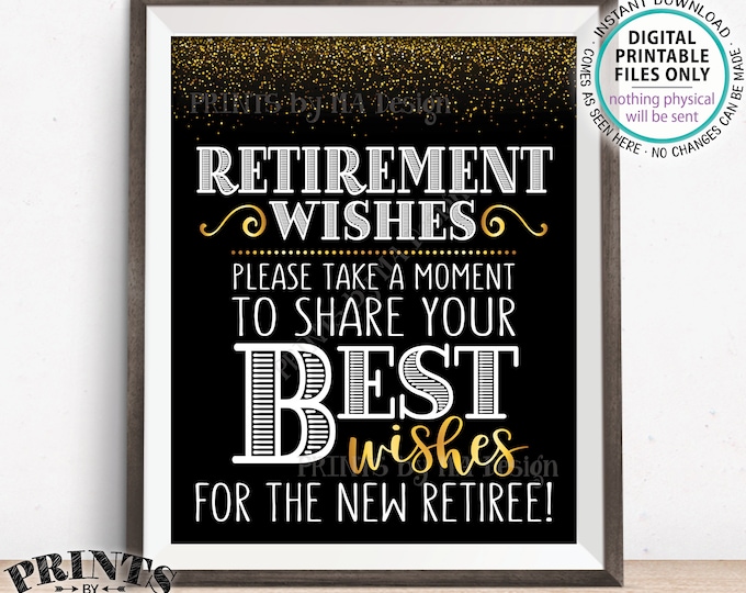 Retirement Wishes Sign, Retirement Party Decoration, Celebrate the New Retiree Black/Gold Glitter PRINTABLE 8x10/16x20” Retirement Sign <ID>