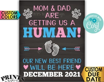 Pets Pregnancy Announcement, Mom and Dad are Getting Us a Human, PRINTABLE 8x10/16x20” Chalkboard Style Sign <Edit Yourself with Corjl>